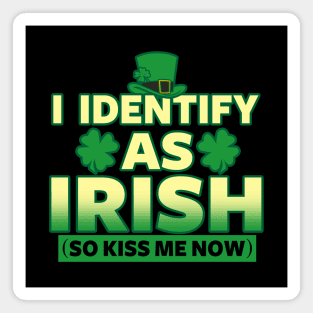 Saint Patrick's Day Funny Irish Kiss Me Meme Magnet